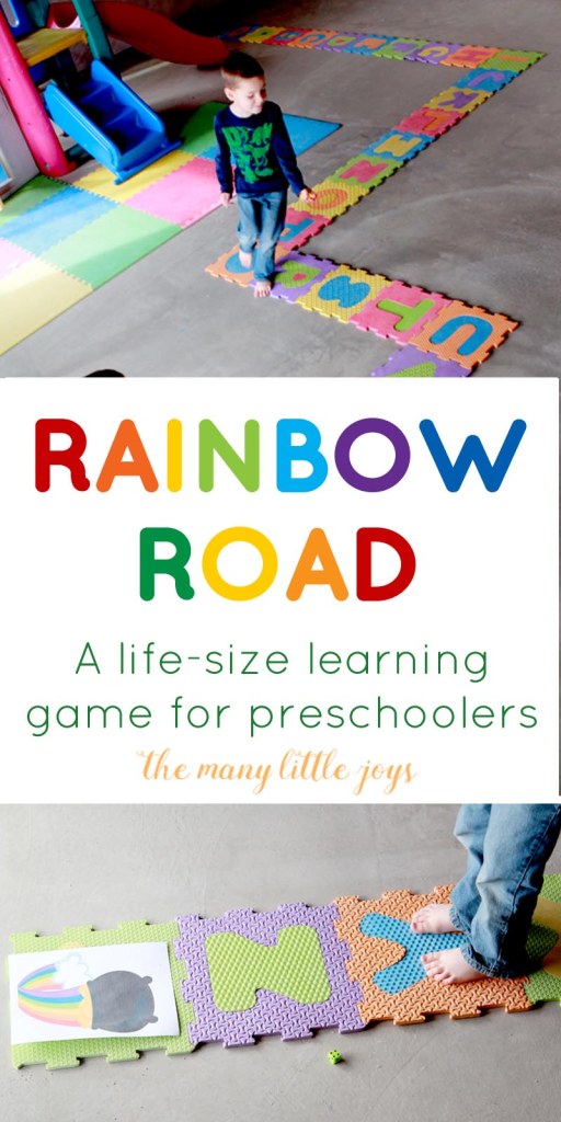 Rainbow Road: A life-size learning game for preschoolers...this game is a fun, rainbow-themed giant board game to help preschoolers play, move, and practice alphabet skills. So much fun!